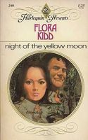 Night of the Yellow Moon Flora Kidd