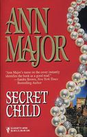 Secret Child Ann Major