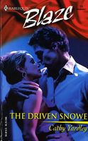 The Driven Snowe by Cathy Yardley