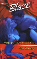 Yours in Black Lace by Mia Zachary - FictionDB
