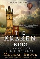 The Kraken King by Meljean Brook