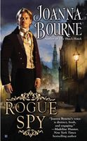 Rogue Spy by Joanna Bourne / Joanna Watkins Bourne