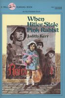 When Hitler Stole Pink Rabbit by Judith Kerr When Hitler Stole Pink Rabbit by Judith Kerr