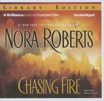 chasing fire by nora roberts chasing fire by nora roberts