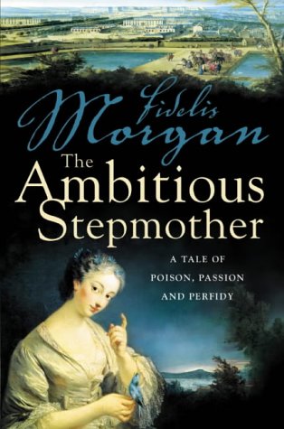 The Ambitious Stepmother