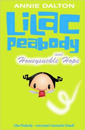 Lilac Peabody and Honeysuckle Hope