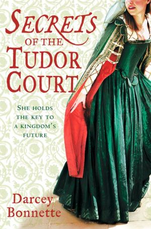 Secrets of the Tudor Court