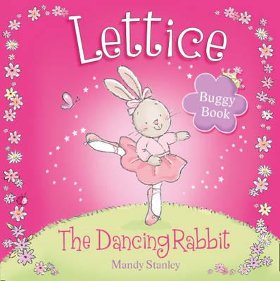 Lettice: The Dancing Rabbit