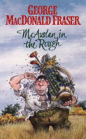 McAuslan in the Rough, and other stories