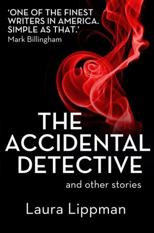 The Accidental Detective and other stories