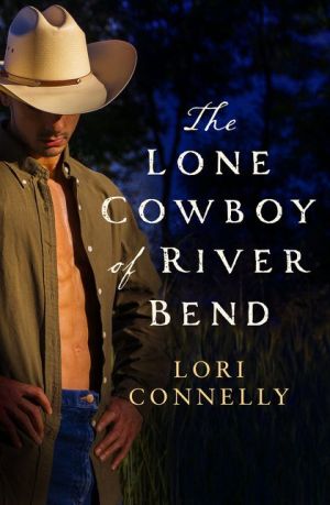 The Lone Cowboy of River Bend