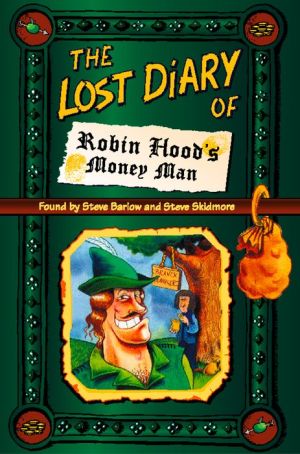 The Lost Diary of Robin Hood's Money Man