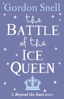 The Battle of the Ice Queen