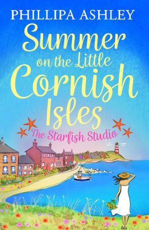 Summer on the Little Cornish Isles: The Starfish Studio