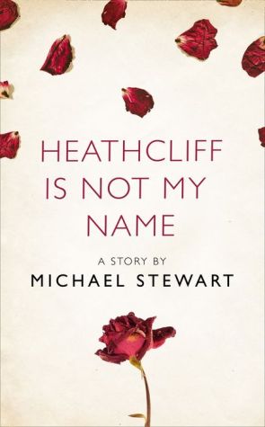 Heathcliff Is Not My Name