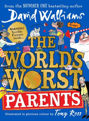 The World's Worst Parents