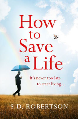 How to Save a Life