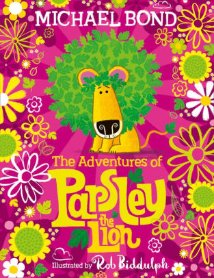 The Adventures of Parsley the Lion