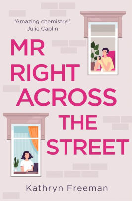 Mr. Right Across the Street