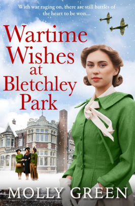 Wartime Wishes at Bletchley Park