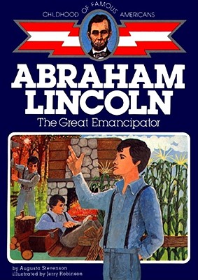 Abraham Lincoln: Great Emancipator