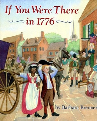 If You Were There in 1776