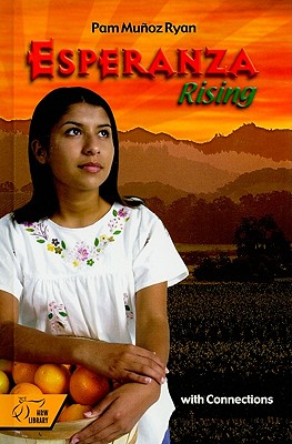 Esperanza Rising with Connections