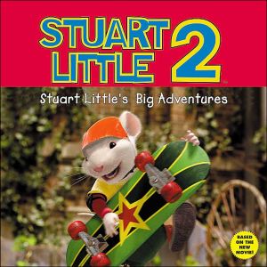 Stuart Little 2: Stuart Little's Big Adventures