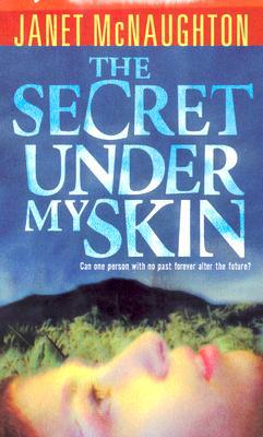 The Secret Under My Skin