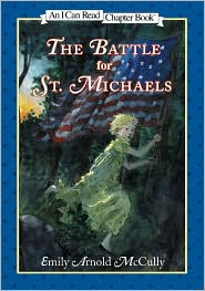 The Battle for St. Michaels