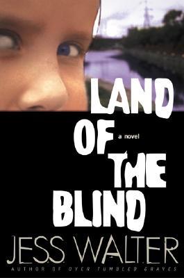 Land of the Blind