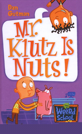 Mr. Klutz Is Nuts!