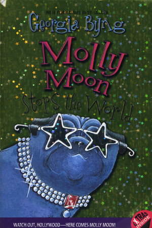 Molly Moon Stops the World