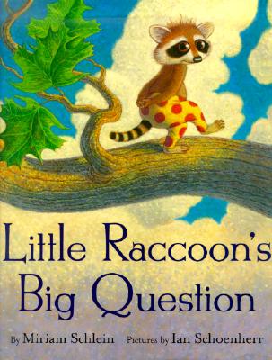 Little Raccoon's Big Question