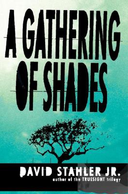 Gathering of Shades