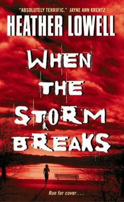 When the Storm Breaks