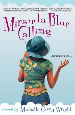 Miranda Blue Calling