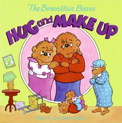 The Berenstain Bears Hug and Make Up