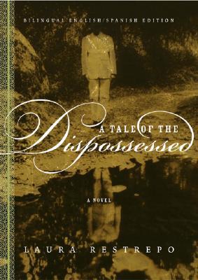 A Tale of the Dispossessed