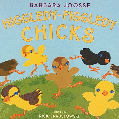 Higgledy-Piggledy Chicks
