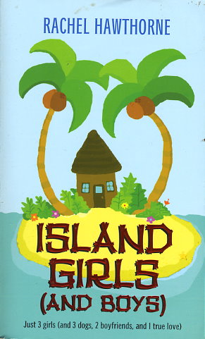 Island Girls (and Boys)