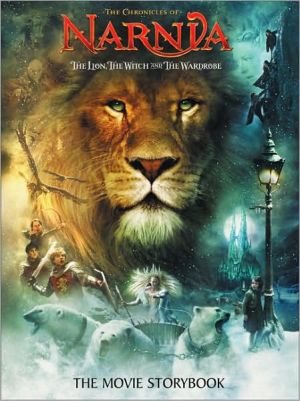 Lion, The Witch and The Wardrobe: The Movie Storybook