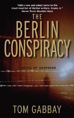 The Berlin Conspiracy