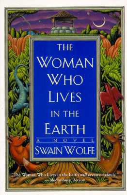 The Woman Who Lives in the Earth
