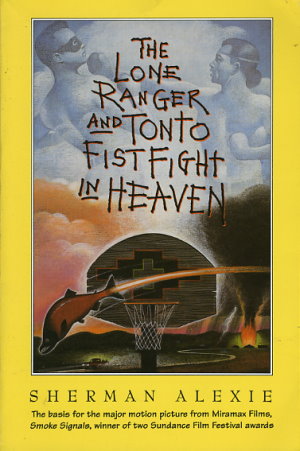 Lone Ranger and Tonto Fistfight in Heaven