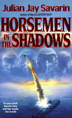 Horsemen in the Shadows