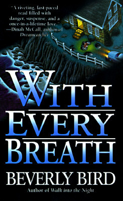 With Every Breath