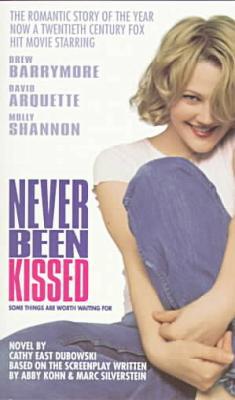 Never Been Kissed