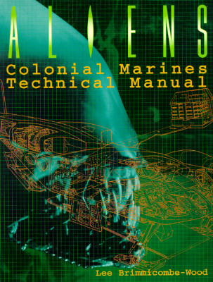 Aliens Colonial Marines Technical Manual