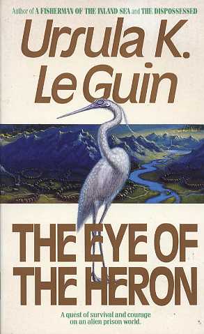 The Eye of the Heron